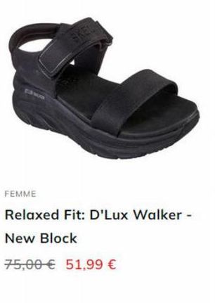 SKEL  FEMME  Relaxed Fit: D'Lux Walker -  New Block  75,00€ 51,99 € 