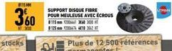 SUPPORT DISQUE FIBRE  POUR MEULEUSE AVEC ÉCROUS  #115  46 4  #125mm 2044410302  LTMAN 