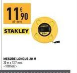 11⁹0  STANLEY  MESURE LONGUE 20 M 20x12,7mm -200462 