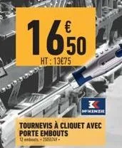 16,50  ht:13€75  k  mckenzie  tournevis à cliquet avec porte embouts 12 mts 1554. 