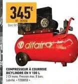 345  250  door de  difair  compresseur à courroie bicylindre en v 100 l 2cv pression max. 8 l-1200 