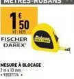 150  1425  fischer darex  mesure a blocage 2mx13mm -92837774. 