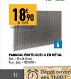 18%  150  13  PANNEAU PORTE-OUTILS EN MÉTAL DimL 90 x 60 cm Acier Gris1234  Dépôt ouvert dès 7h00! 