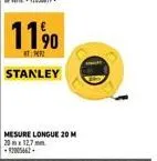 11⁹0  stanley  mesure longue 20 m 20x12,7mm  -200462 