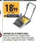 COFFRET DE 10 FORETS BOIS 834/5/6/7/8/9/10 mm 3 points double Gistel. Pour usage intensit Coffret d 