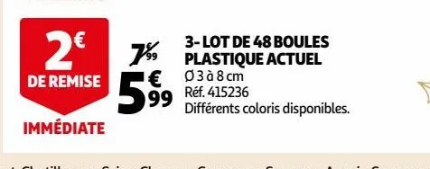 lot de 48 boules plastique actuel