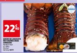 QUEUES DE LANGOUSTE DES CARAÏBES CRUES CONGELÉES offre à 22,9€ sur Auchan
