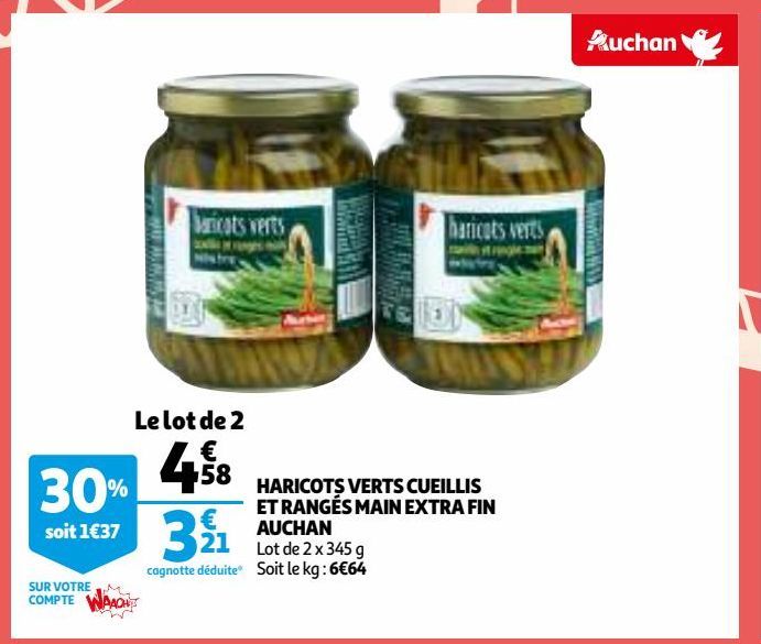 HARICOTS VERTS CUEILLIS ET RANGÉS MAIN EXTRA FIN AUCHAN