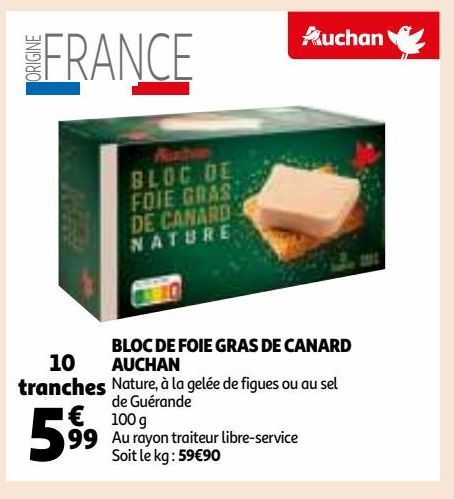 BLOC DE FOIE GRAS DE CANARD AUCHAN