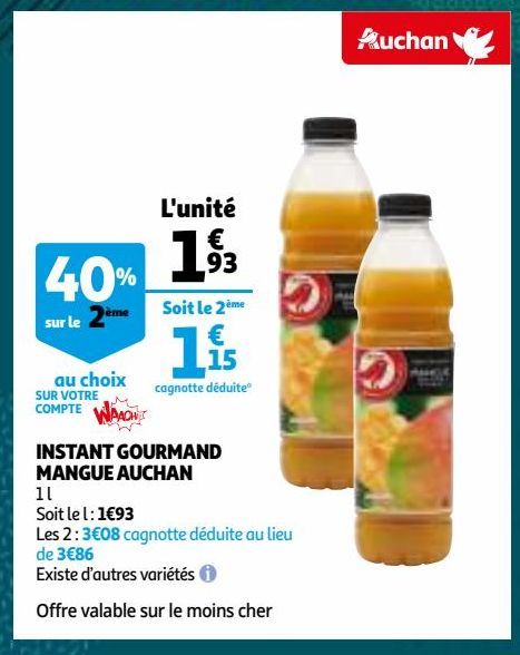 INSTANT GOURMAND MANGUE AUCHAN