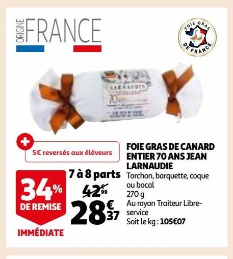 foie gras de canard entier 70 ans jean larnaudie