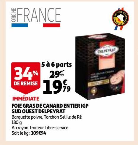 FOIE GRAS DE CANARD ENTIER IGP SUD OUEST DELPEYRAT