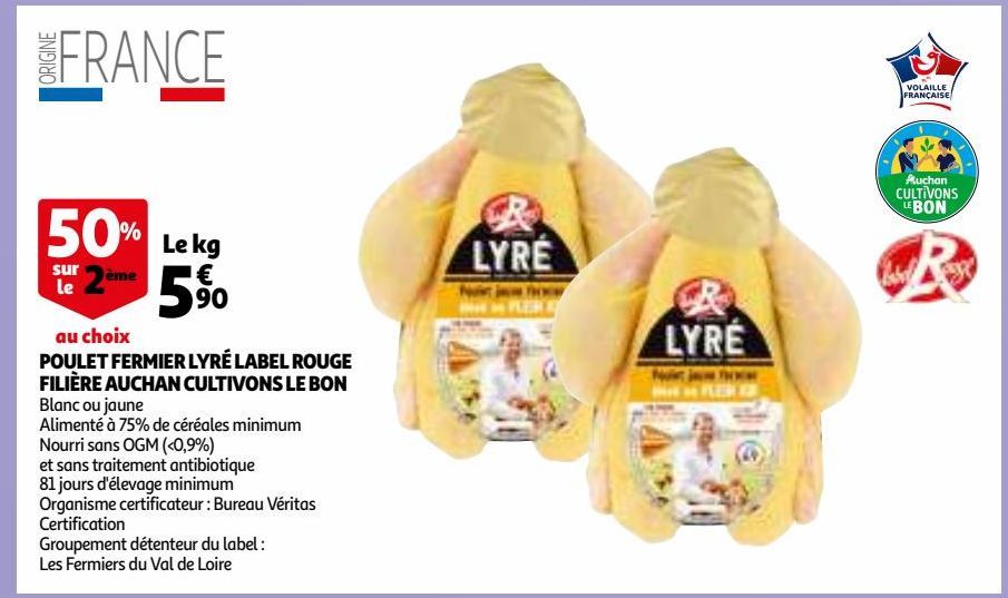 POULET FERMIER LYRÉ LABEL ROUGE FILIÈRE AUCHAN CULTIVONS LE BON