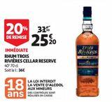 RHUM TROIS RIVIÈRES CELLAR RESERVE offre à 25,2€ sur Auchan Supermarché