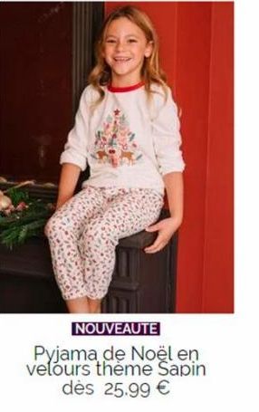 NOUVEAUTE  Pyjama de Noël en velours thème Sapin dès 25.99 € 