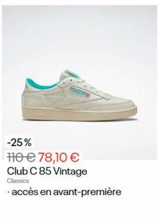 -25%  H0 € 78,10 €  Club C 85 Vintage  Classics  · accès en avant-première 