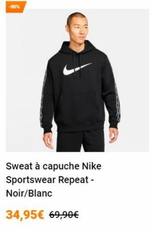 Sweat à capuche Nike Sportswear Repeat - Noir/Blanc  34,95€ 69,90€  