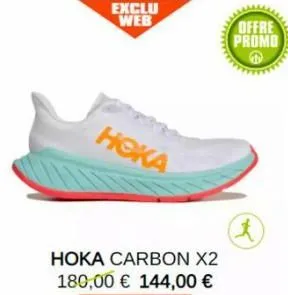 exclu web  hoka  hoka carbon x2  180,00 € 144,00 €  offre promo 6  