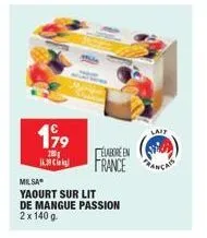 199  280  1439  elabore en france  milsa  yaourt sur lit  de mangue passion 2 x 140 g  laif 