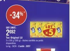 -34%  SOIT L'UNITE:  2€62  Tuc Original LU 5x100 g (500 g)-Autres variétés ou poids disponibles  Le kg: 524-L'unité: 3697  LOT  x5 