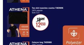ATHENA  ATHENA  TEE SHIRT  THERMIK  Tee shirt manches courtes THERMIK 100% polyester Taille 3 à 6  18990 12€50 