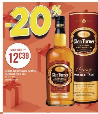 -20%  SOIT L'UNITÉ:"  12639  Scotch Whisky GLEN TURNER HERITAGE 40% vol. 70d + L'unité: 15648  Glen Turner  Glen Turner  SINGLE MALT SCOTCH WHISKY  OCE CASE  the  Glen Turner  SINGLE MALT SCOTCH WHISK