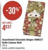 SOIT L'UNITE:  4€37  -30%"  Assortiment Chocolats Belges HAMLET Boite Cadeau Noël 