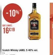 -10%  SOIT L'UNITÉ:  16€19  LABEL 