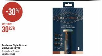 -30%  SOIT L'UNITÉ:  30 €79  PICHIE  ing C-Gillette  ETTER 