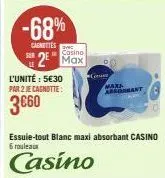 -68%  carnettes  le  casino  2 max  l'unité : 5€30  par 2 je cagnotte:  3€60  co  00  mare ant 