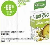 mouliné de légumes variés knorr bio  2094 -68% 2  t  il  autres variétés disponibles à des prix différent l'unité: 4€45  knorr  kory bio  maina  legumes varies 