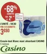 -68%  carnettes  le  casino  2 max  l'unité : 5€30  par 2 je cagnotte:  3€60  co  00  mare ant 