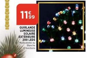 1199  GUIRLANDE LUMINEUSE SOLAIRE EXTÉRIEURE  200 LEDS Multicolores ou  Blanche 8 fonctions 