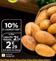 10%  CAGNOTTER  le filet  déduite 06  266 €  22⁹  29  prix payé en caisse 2326  2372 