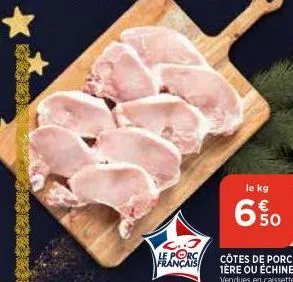 le porc français  le kg  6%0 