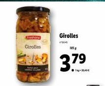 Freshone Girolles  p  Girolles  SEAS  185 g  37.⁹ 