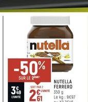 -50%  SUR LE 2  3%9  LUNITE  nutella  SOT PAR  NUTELLA FERRERO 