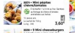 74-Mini pépites  chevre/tomates Atas  12  3,60€  323-9 Mini cheeseburgers  dinas 