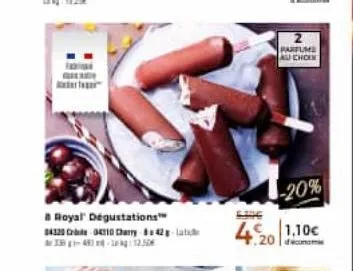 gelde  a royal dégustations™ $432004310 charry-842- parfumi au choix  -20%  4.201  1,10€ 