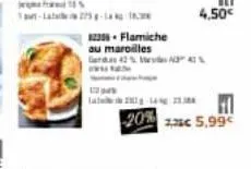 s  12p  82396. flamiche  au maroilles  geras 42% 4  20% 23€ 5,99€  4,50€ 