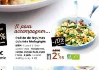 et  accompagner...  poélée de légumes  cuisinés biologique -10%  83194-10  2.95  cartas t franes 4 parts lan -lak 4.5m  ver 