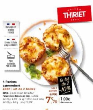 Dich  Fe  PERE  4 Paniers camembert 4902 Lot de 2 boites 82136-2025  Par de bra 322435-113-2  panien  7.701,00€  THIRIET  le lot de 2 -10% 