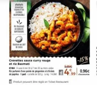 greates  spea elevage repon  maite openin  crevettes sauce curry rouge  et riz basmati 874373  z parte de pat pinget de papa 1 part ata50-143  produit pouvant être régen tickets  -15%  0,96€  