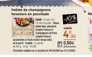 Poêlée de champignons forestiers en persillade  12  - 50 Cipe  atsap  og Fra  sur Par  F  Tags  alatt Laue  Pour prod/2023/12/2  -10%  4,30  0,50€  mamie 