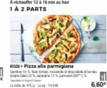 1528-pizza alla parmigiana  date  of th 3%a5n  6,60€ 