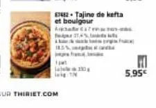 e1482 - tajine de kafta et boulgour  faw la inge  arantes-an 21,4%  we  5.95€ 