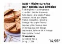 4  -  ef  l  andw  miche surprise pain special aux céréales  37,3  frases  hra  14,95€ 