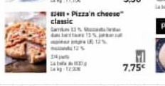 12411-Pizza'n cheese  classic  Ca  tas 13%  F 7.75€ 