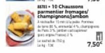 871-10 Chaussons parmentier fromages/ champignons jambon 10ml %45char Pa 35 jaa  As  de  7,50€ 