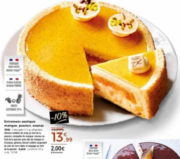 Fa  Citrate rigt FRANCE  FRUIT EX21%  Entremets exotique mangue, passion, ananas  70182-121  de s  is in passion, sampai di mag  tat de la passion avec des de manga Sara, piss, bicct call sapor de noi